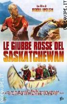 Le Giubbe Rosse Del Saskatchewan 