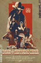 Doggo And The Shotguns Choir