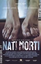 Nati Morti ( Blu - Ray Disc )
