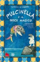 Pulcinella E Il Pesce Magico