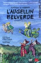 Gianini E Luzzati - L'augellin Belverde