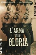 L'arma Della Gloria