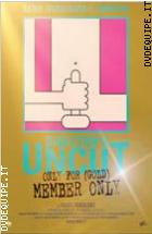 Uncut Collector's Edition