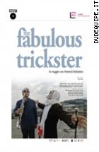 The Fabulous Trickster - In Viaggio Con Antonio Infantino (Dvd + Booklet)