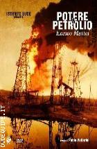 Potere & Petrolio - Enrico Mattei