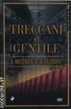 Treccani E Gentile - Il Mecenate E Il Filosofo