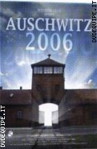 Auschwitz 2006