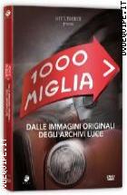 1000 Miglia (Mille Miglia) - Una corsa, un mito