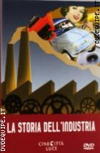 La Storia Dell'industria ( 2 Dvd)
