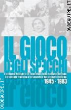 Il Gioco Degli Specchi