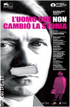 L'uomo Che Non Cambi La Storia (Dvd + Libro)