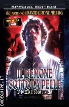 Il Demone Sotto La Pelle - Special Edition (2 Dvd) (V.M.18)