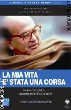 La Mia Vita � Stata Una Corsa