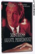 Mistress - Amanti primedonne