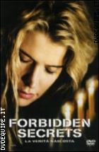 Forbidden Secrets - La Verit Nascosta