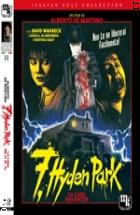 7, Hyden Park - La Casa Maledetta (Italian Cult Collection # 002) ( Blu - Ray Di