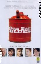 Gaz Bar Blues