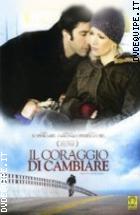 Il Coraggio Di Cambiare