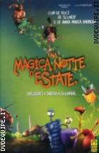 Una Magica Notte D'Estate