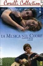 La Musica Nel Cuore - August Rush ( Coralli Collection)