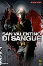 San Valentino Di Sangue 3D - Edizione Speciale ( 2 Dvd)