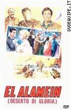 El Alamein (Deserto Di Gloria)