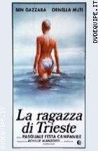 La Ragazza Di Trieste 