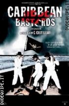 Caribbean Basterds