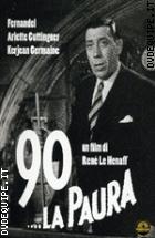 90...La Paura