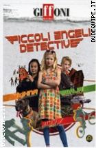 Piccoli Angeli Detective ( Giffoni Collection)