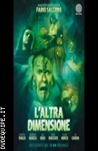 Laltra Dimensione - Limited Edition (Dvd + Poster)