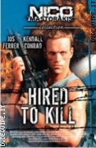 Hired To Kill