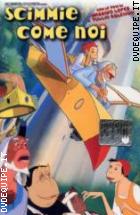 Scimmie Come Noi
