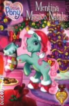 My Little Pony - Mentina Magico Natale