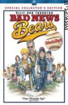 Bad New Bears - Che Botte Se Incontri Gli Orsi