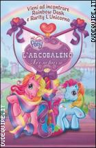 My Little Pony - L'arcobaleno Scomparso