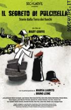 Il Segreto Di Pulcinella