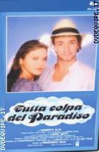 Tutta Colpa Del Paradiso ( Blu - Ray Disc )