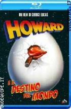 Howard E Il Destino Del Mondo ( Blu - Ray Disc )