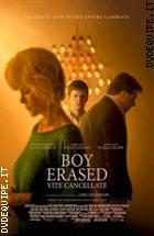 Boy Erased - Vite Cancellate ( Blu - Ray Disc )