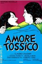 Amore Tossico ( Blu - Ray Disc )