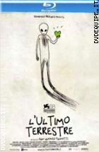 L'ultimo Terrestre ( Blu - Ray Disc )