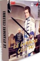 Le Evasioni Celebri - Box 01 (3 Dvd)
