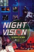 Night Vision