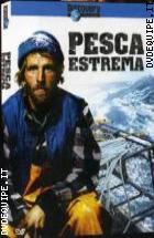 Pesca Estrema - Stagione 1 (3 Dvd)