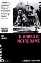 Il Gobbo Di Notre Dame (1923) - Edizione Restaurata