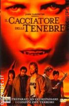 Il Cacciatore Delle Tenebre