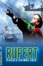 Rupert Piccolo Grande Eroe