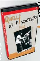 Quelli Di Pinocchio - Fave