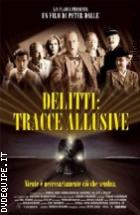 Delitti: Tracce Allusive